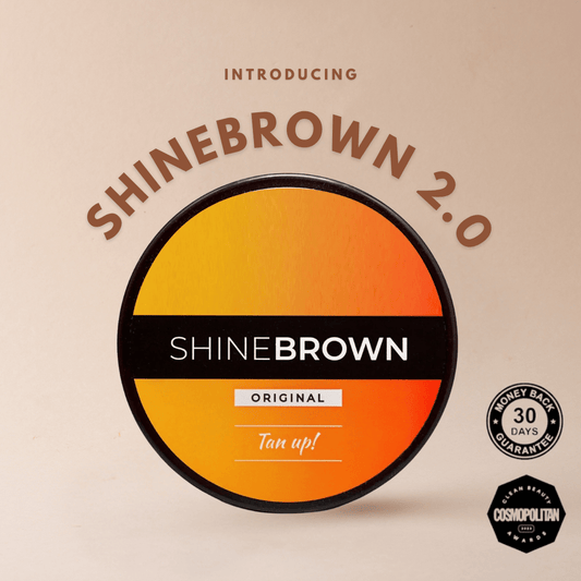 Original ShineBrown 2.0™️